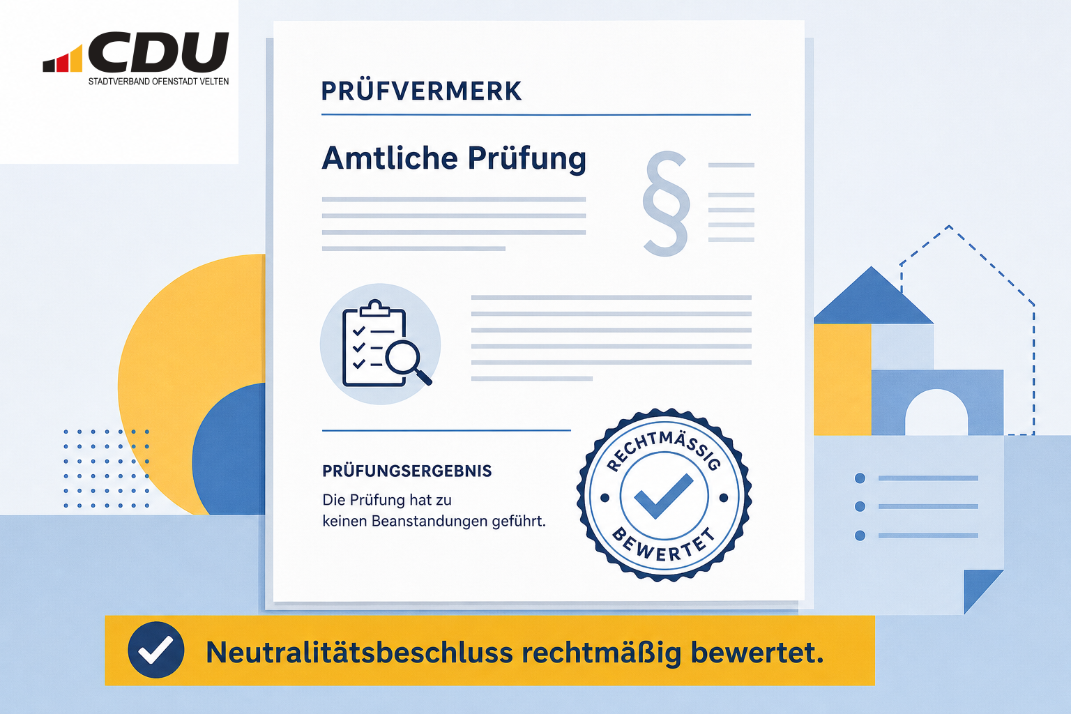 Redaktionelle Grafik eines stilisierten amtlichen Prüfvermerks mit Häkchen zum kommunalen Neutralitätsbeschluss und dezenten Bauelementen als Hinweis auf den Kita-Neubau.