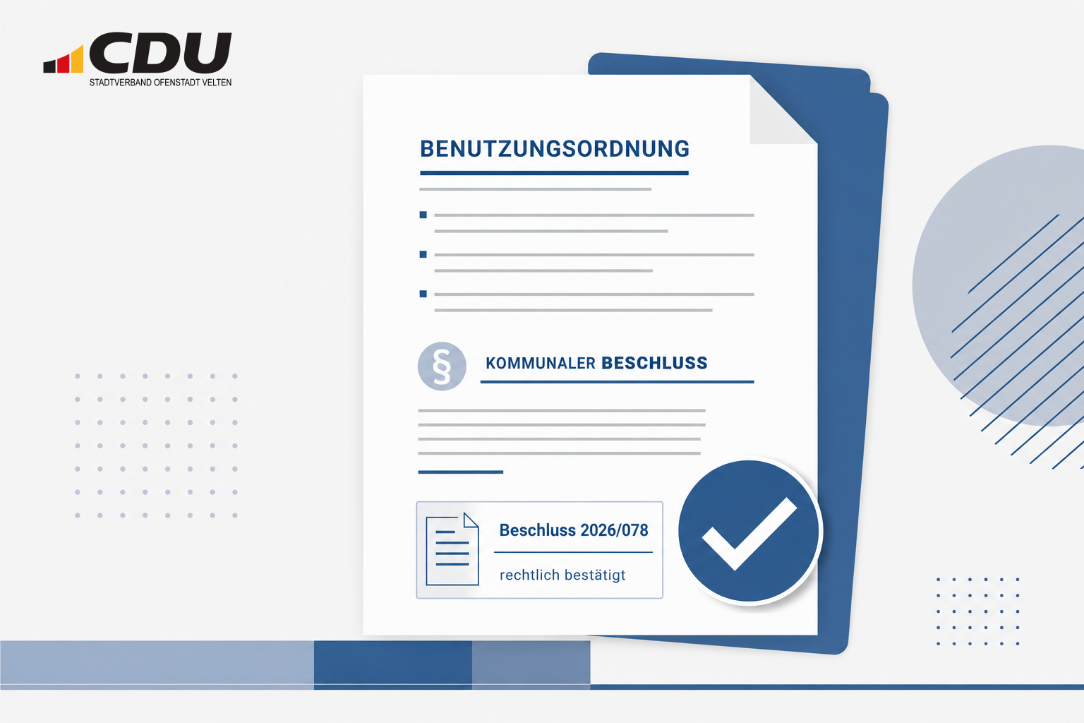 Symbolische Darstellung eines kommunalen Beschlussdokuments mit Hinweis auf die rechtliche Bestätigung und die geplante Anpassung von Benutzungsordnungen.