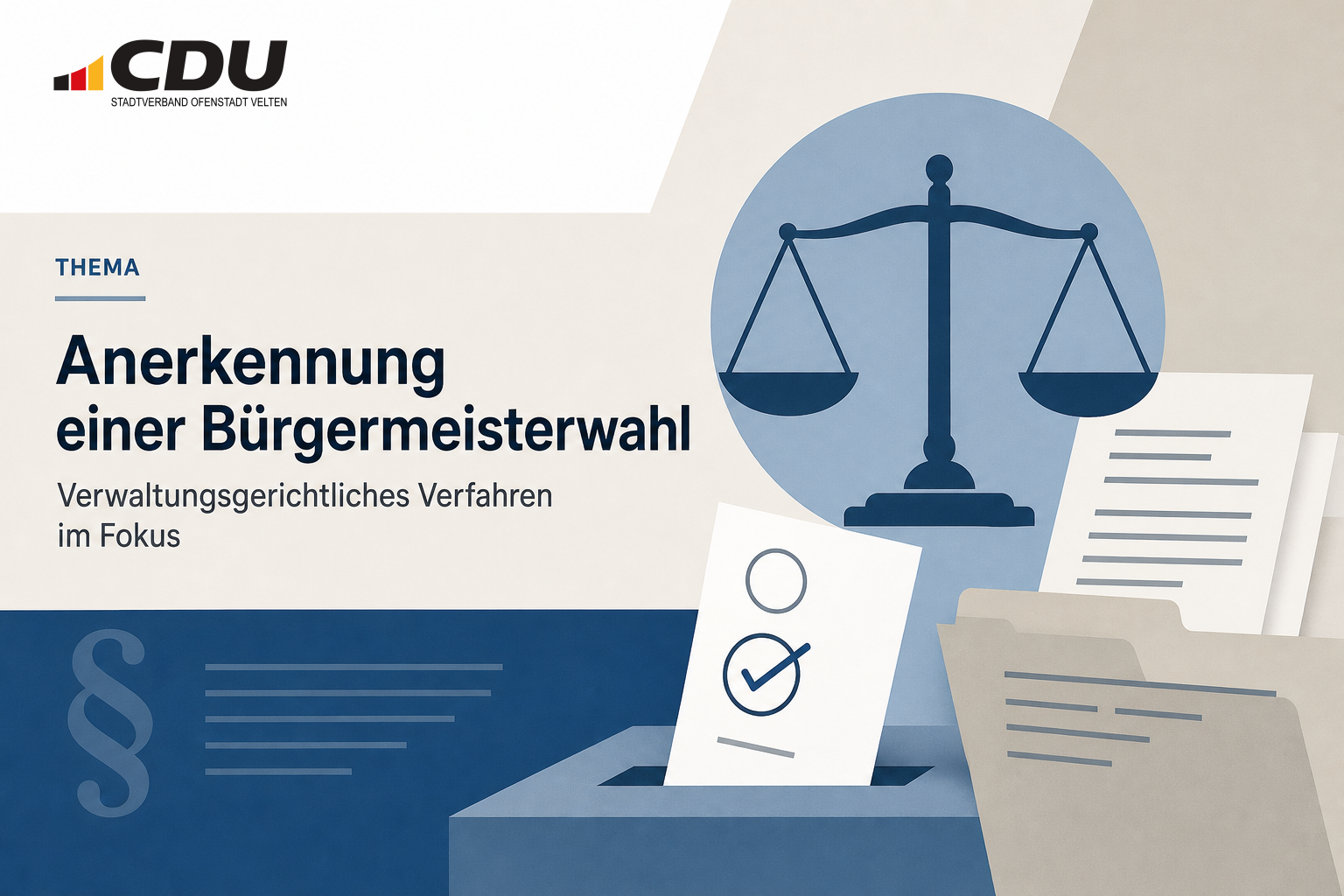 Redaktionelle Grafik mit stilisiertem Wahlzettel, Waage und Dokumenten zum verwaltungsgerichtlichen Verfahren über die Anerkennung einer Bürgermeisterwahl.